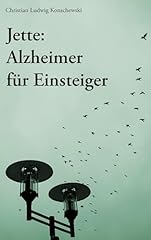 Jette alzheimer einsteiger gebraucht kaufen  Wird an jeden Ort in Deutschland