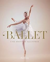 Ballet histoire illustrée d'occasion  Livré partout en France