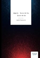 Algérie terre feu d'occasion  Livré partout en France