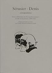 Sérusier denis correspondance d'occasion  Livré partout en France