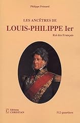 Ancêtres louis philippe d'occasion  Livré partout en France