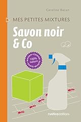 Savon noir co d'occasion  Livré partout en Belgiqu