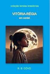 Vitória régia cordel usato  Spedito ovunque in Italia 