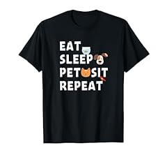 Eat sleep pet for sale  Delivered anywhere in USA 