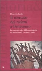 Mercato dei valani usato  Spedito ovunque in Italia 