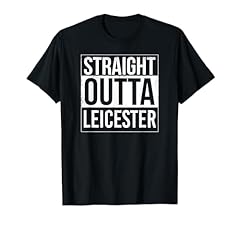 Straight outta leicester for sale  Delivered anywhere in UK