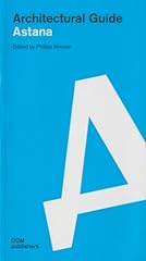 Astana architectural guide d'occasion  Livré partout en France