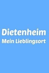 Notizbuch dietenheim liniertes gebraucht kaufen  Wird an jeden Ort in Deutschland