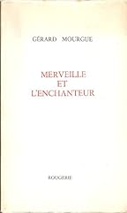 Gérard mourgue. merveille d'occasion  Livré partout en Belgiqu