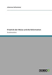 Friedrich weise reformation gebraucht kaufen  Wird an jeden Ort in Deutschland
