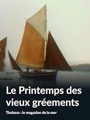Printemps vieux gréements d'occasion  Livré partout en France