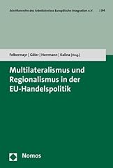 Multilateralismus regionalismu gebraucht kaufen  Wird an jeden Ort in Deutschland