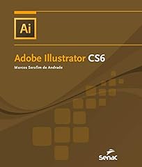 Adobe Illustrator CS6 (Informática) (Portuguese Edition) gebraucht kaufen  Wird an jeden Ort in Deutschland