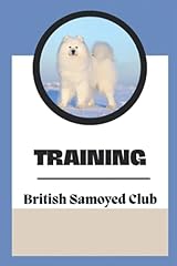 Training british samoyed for sale  Delivered anywhere in UK