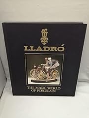 Lladro the magic d'occasion  Livré partout en Belgiqu