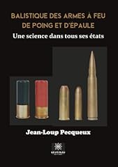 Balistique armes feu d'occasion  Livré partout en France