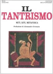 Tantrismo. miti riti usato  Spedito ovunque in Italia 