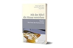 Bibel messe verstehen gebraucht kaufen  Wird an jeden Ort in Deutschland