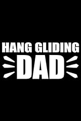 Hang gliding dad for sale  Delivered anywhere in UK