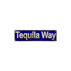 Tequila way street for sale  Delivered anywhere in USA 