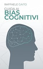 Guida bias cognitivi usato  Spedito ovunque in Italia 