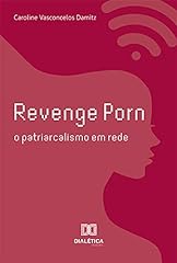 Revenge porn patriarcalismo d'occasion  Livré partout en France