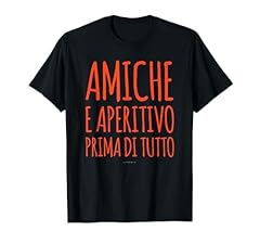 Maglietta aperitivo regalo usato  Spedito ovunque in Italia 