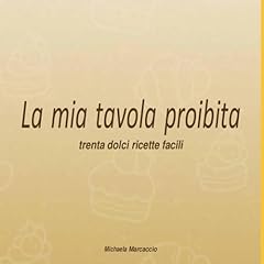 Mia tavola proibita usato  Spedito ovunque in Italia 