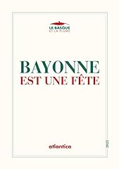 Bayonne fête concours d'occasion  Livré partout en France