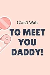 Wait meet daddy for sale  Delivered anywhere in UK