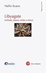 Libyagate. inchieste dossier usato  Spedito ovunque in Italia 