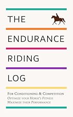 Endurance riding log for sale  Delivered anywhere in USA 