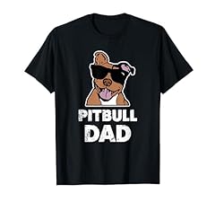 Proud pitbull dad for sale  Delivered anywhere in USA 