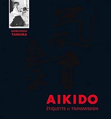 aikido tamura d'occasion  Livré partout en France