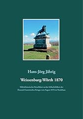 Weissenburg wörth 1870 gebraucht kaufen  Wird an jeden Ort in Deutschland