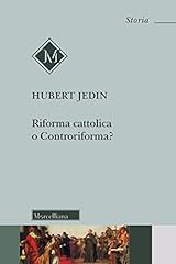 Riforma cattolica controriform usato  Spedito ovunque in Italia 