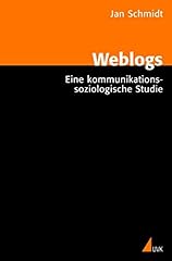 Weblogs eine kommunikationssoz d'occasion  Livré partout en Belgiqu