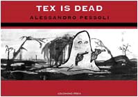 Tex is dead: 5 usato  Spedito ovunque in Italia 