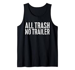 Trash trailer shirt for sale  Delivered anywhere in USA 