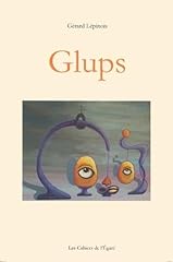 Glups d'occasion  Livré partout en France