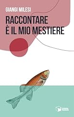 Raccontare mio mestiere usato  Spedito ovunque in Italia 