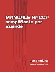 Manuale haccp semplificato usato  Spedito ovunque in Italia 