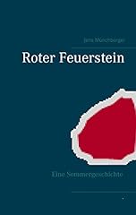 Roter feuerstein sommergeschic gebraucht kaufen  Wird an jeden Ort in Deutschland