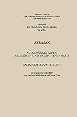 Abrasax ausgewählte papyri gebraucht kaufen  Wird an jeden Ort in Deutschland