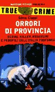 True crime orrori usato  Spedito ovunque in Italia 