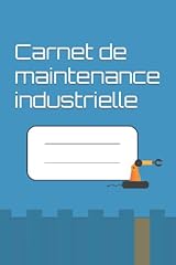 Carnet maintenance industriell d'occasion  Livré partout en France