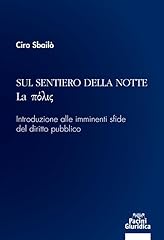 Sul sentiero della usato  Spedito ovunque in Italia 