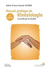 Manuel pratique kinésiologie d'occasion  Livré partout en France