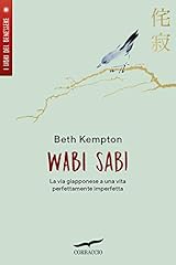 Wabi sabi. via usato  Spedito ovunque in Italia 