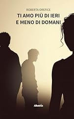 Amo più ieri usato  Spedito ovunque in Italia 